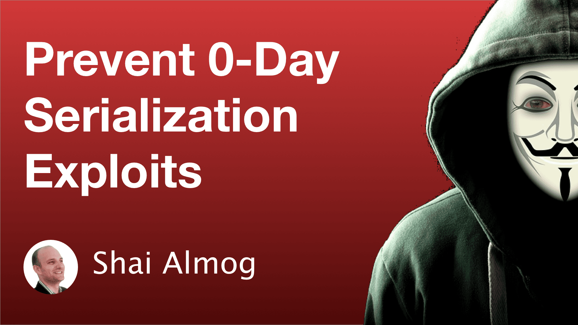 Java Serialization Filtering - Prevent 0-day Security Vulnerabilities